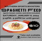 Southern Sports Boosters Spaghetti Feed in Wymore from 3:15-5:30 pm on (1-6-24)